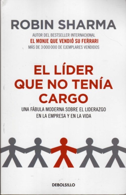 El líder que no tenía cargo